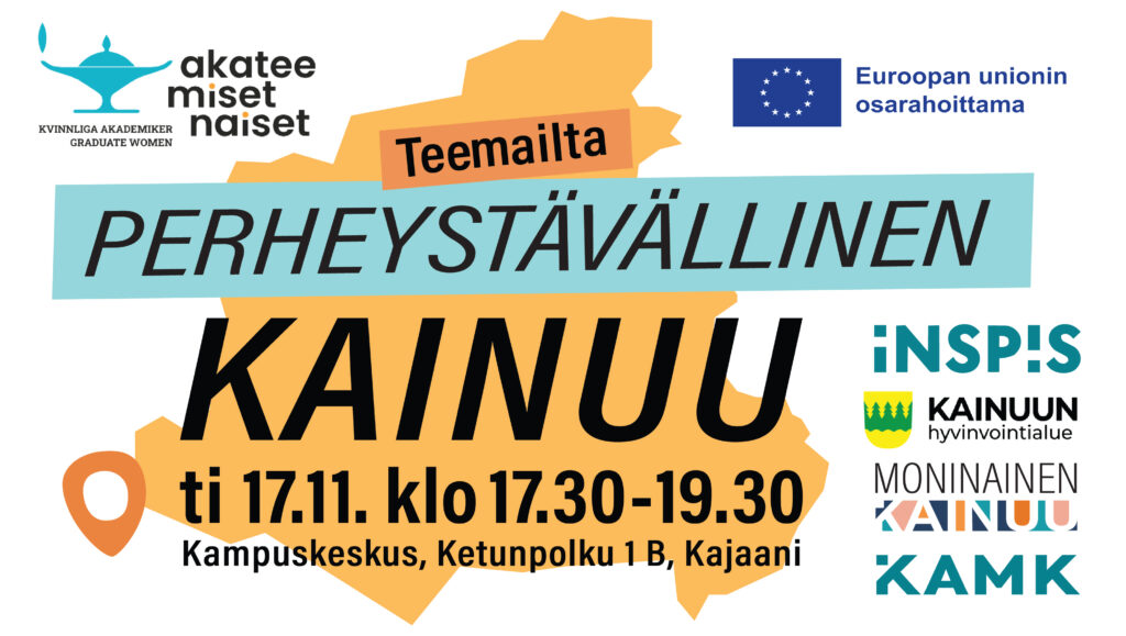 Perheystävällinen Kainuu teemaillan mainos